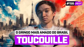 TOUCOUILLE, O GRINGO MAIS AMADO DO BRASIL — #MD3 #156