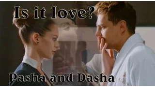 Pasha and Dasha / Is it love? ( Отель Элеон)