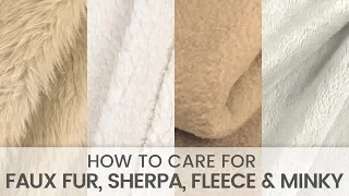 How to Care for Faux Fur, Sherpa, Fleece & Minky Fabric