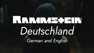 Rammstein - Deutschland - English and German lyrics