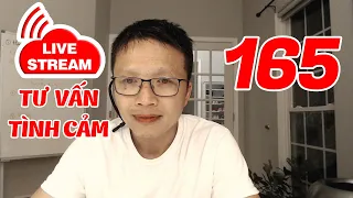 💥Live Stream Gỡ Rối Tơ Lòng .... Thòng 165