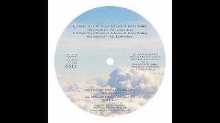 Owen Jay & Melchior Sultana - Rising High (Kai Alce Remix)