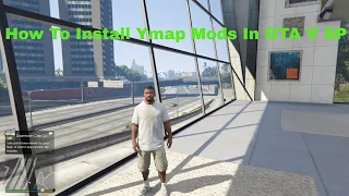 How To Install GTA V Ymap Mods