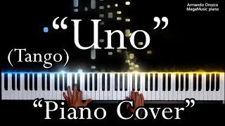 "Uno" (Tango) - (Piano Cover - Armando Orozco)