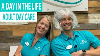 Day In The Life Of an Adult Day Care Administrator