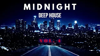 M I D N I G H T - Deep House Mix Vol.4 ' By Gentleman