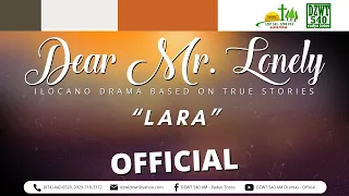 Dear Mr. Lonely - Lara | May 16, 2024