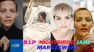 Sad-Jane Marczewski '''Nightbirde '' Last Moments Before Death //Nightbirde Video On Her Cancer😭😭