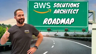 The ULTIMATE Roadmap To Becoming An AWS Solutions Architect