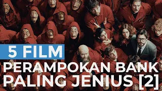 5 Film Perampokan Bank Paling Jenius [Part 2]