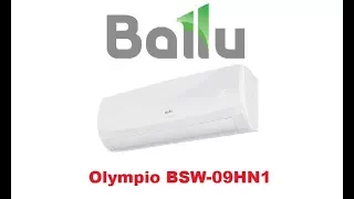 Видеообзор Кондиционера Ballu Olympio BSW 09HN1OL15Y