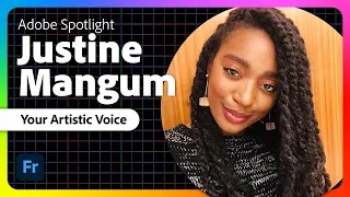 Adobe Spotlight: Justine Mangum - Creating Your Own Artistic Voice