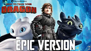 How To Train Your Dragon Theme | EPIC ORCHESTRAL MEDLEY V2 (Test Drive, This is Berk, & More)