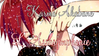 Nightcore/ L' Assasymphonie/ Mozart opéra rock/ Assassination Classroom/ Karma Akabane