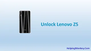 How to Unlock Lenovo Z5 - When Forgot Password