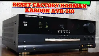 COMO RESTABLECER VALORES DE FABRICA  ( RESET FACTORY ) RECEIVER HARMAN KARDON AVR-110