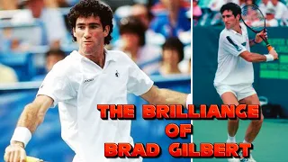 Was Brad Gilbert The Smartest Tennis Player of All Time?