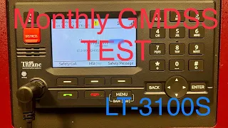 Monthly GMDSS test Lars Thrane LT 3100S