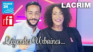 Légendes Urbaines : Lacrim !!