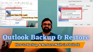 EP 3 | Backup and Restore Mails in Outlook | Import and Export PST File | Outlook Backup