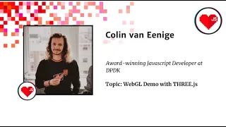 5. Colin van Eenige - WebGL Demo with THREE.js