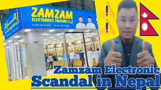 Zam Zam Electronic Scandal In Nepal !