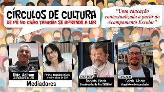 Círculos de Cultura - "De pé no chão também se aprende a ler"