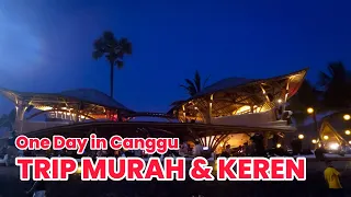 One Day Trip (Low Budget Trip) in Canggu