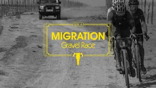 Migration Gravel Race - Summer of 22 - Side A