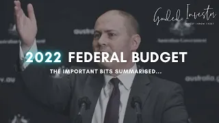 2022 Federal Budget Summary | What you should know!