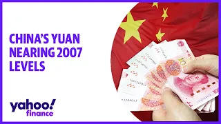 China's yuan nearing 2007 levels