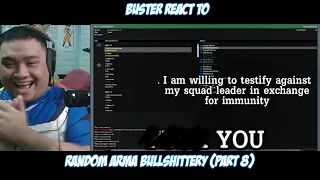 Buster Reaction to Random Arma Bullshittery (part 8)