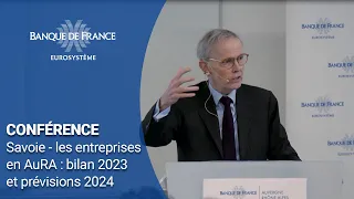 Savoie - Les entreprises en AuRA : bilan 2023 et prévisions 2024 | Banque de France