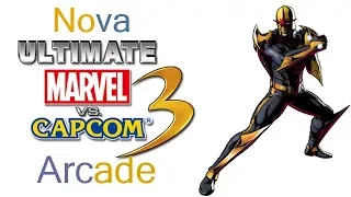 Ultimate Marvel VS Capcom 3 Arcade - Nova {& The Similar Pose Team}