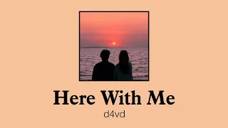 내 평생의 추억이 되어갈 너를 위해🧡 | 데이비드(d4vd) - Here With Me (가사/한글/해석)