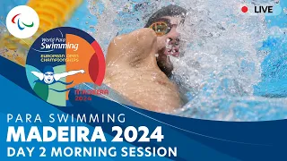 Day 2 | Morning Session | Madeira 2024 Para Swimming European Open Championships | Paralympic Games