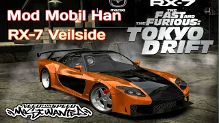 Mencoba Mobil Milik Han Tokyo Drift RX-7 Veilside - NFS Most Wanted