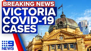 Victoria's cases spike as 324 new local infections are recorded | Coronavirus | 9 News Australia