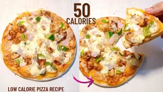 Low calorie pizza-50 calories healthy pizza recipe-low calorie meals