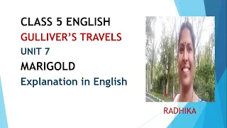 GULLIVER’S TRAVELS || UNIT 7 || CLASS 5 || MARIGOLD ||