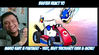 Buster Reaction to @SMii7Y | MARIO KART 8 FUNTAGE! - YEET, Best Trickshot EVER & More!