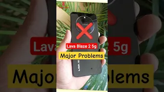 Lava Blaze 2 5g • Major Problems ❌