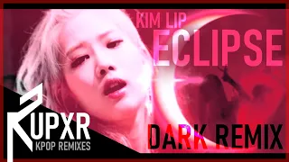 LOOΠΔ/Kim Lip - "Eclipse" (RUPXR Dark Remix)