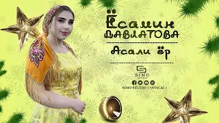 Ёсамин Давлатова - Асали ёр / Yosamin Davlatova - Asali yor