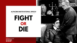 FIGHT or DIE. - Motivational speech by ALPACINO - Hans Zimmer - Time (Inception Remix)