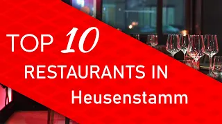 Top 10 best Restaurants in Heusenstamm, Germany