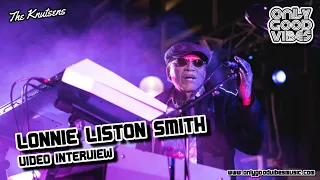 Lonnie Liston Smith Interview (Only Good Vibes Music)