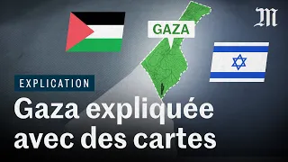 Gaza, Israël, Palestine : comprendre la situation en cartes