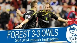 Nottingham Forest 3 Sheffield Wednesday 3 | 2013/14 Championship highlights