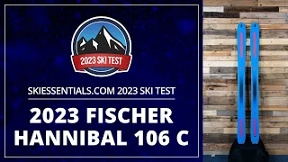 2023 Fischer Hannibal 106 C - SkiEssentials.com Ski Test